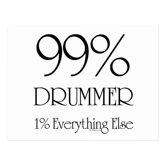 99% Drummer Postcard
