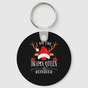 99 I Am The Drama Queen Reindeer Christmas Family Keychain