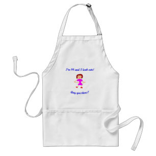 99  I'm 99 and I look cute! Standard Apron