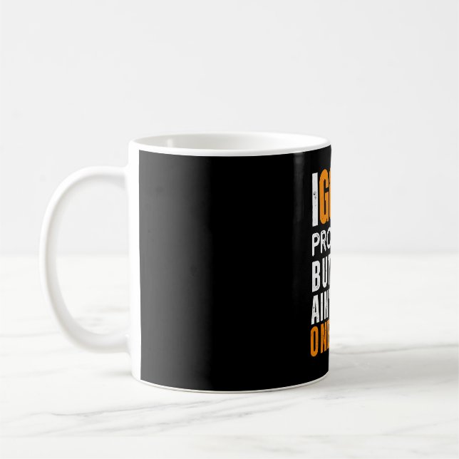 99 Problems But a Dink Ain't One Coffee Mug (Left)