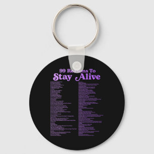 99 Reasons To Stay Alive Mental Health Cute Positi Keychain