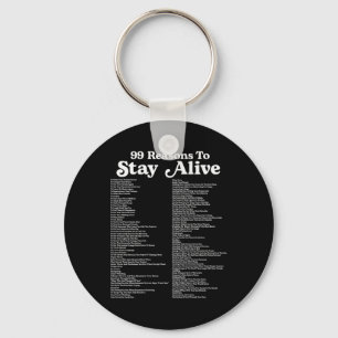 99 Reasons To Stay Alive Mental Health Cute Positi Keychain