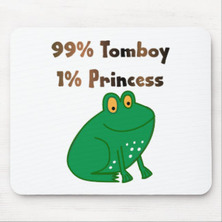 99% Tomboy 1% Princess Mouse Pad