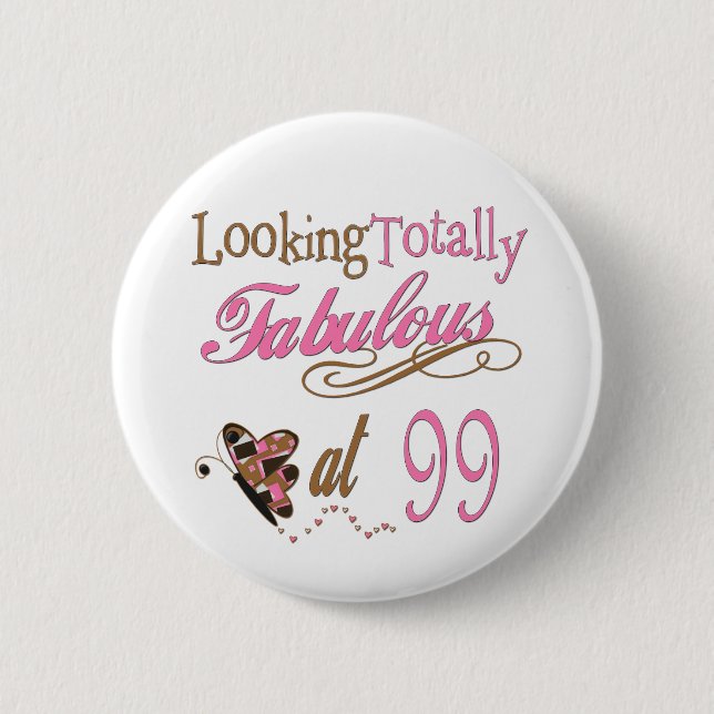 99th birthday 2 inch round button (Front)