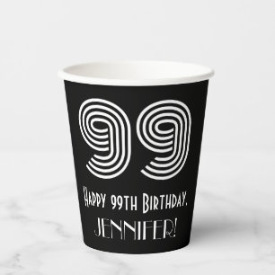 99th Birthday — Art Deco Inspired Look “99”  Paper Cups