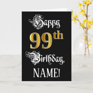 99th Birthday — Fancy Script; Faux Gold Look; Name Card
