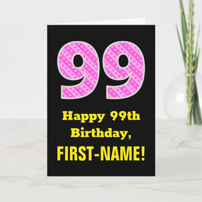 99th Birthday: Pink Stripes and Hearts "99" + Name Card (Front)