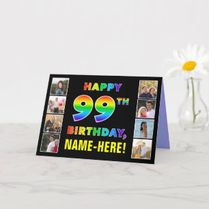99th Birthday: Rainbow Text, Custom Photos & Name Card