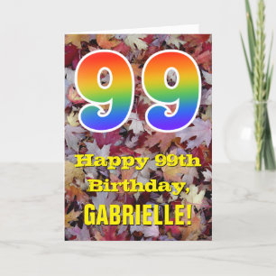 99th Birthday; Rustic Autumn Leaves; Rainbow "99" Card
