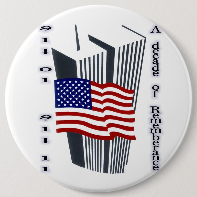 9-11 10th Anniversary Commemorative 6 Inch Round Button (Front)