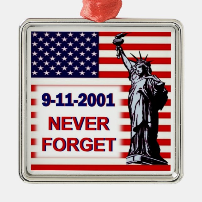 9-11-2001-Never Forget Metal Ornament (Front)