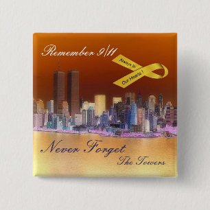 9 11 ALWAYS IN OUR HEARTS 2 INCH SQUARE BUTTON
