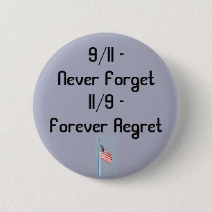 9/11 and 11/9 2 inch round button