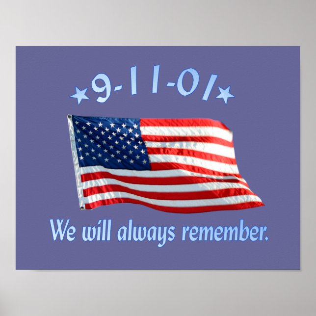 9-11 Memorial We Will Always Remember Poster (Front)