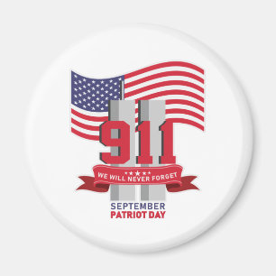 9.11 Patriot Day; Never Forget Magnet