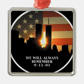 9-11 remember - We will never forget Metal Ornament