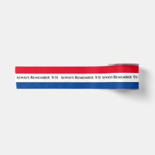 9/11 September 11th  Always Remember Memorial Satin Ribbon