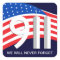 9/11 September 11th - Never Forget Stickers