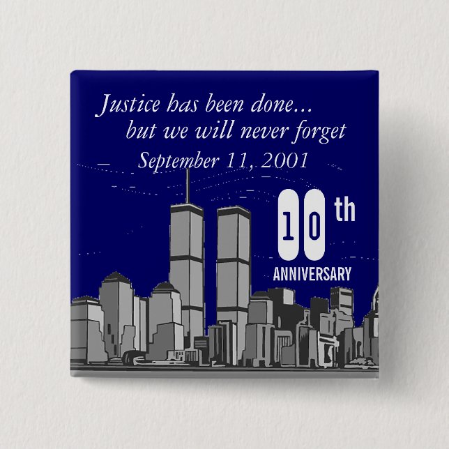 9-11 Tenth Anniversary 2 Inch Square Button (Front)