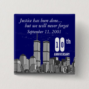 9-11 Tenth Anniversary 2 Inch Square Button
