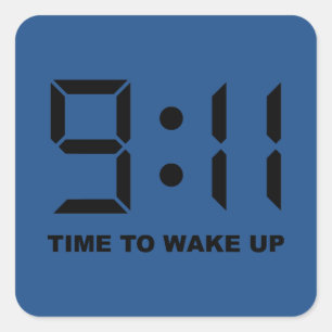 9:11 time to wake up square sticker