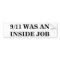 9/11 WAS AN INSIDE JOB