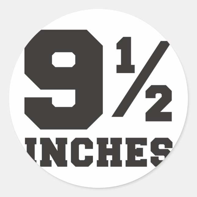 9 and a half inches 9 1/2 classic round sticker (Front)