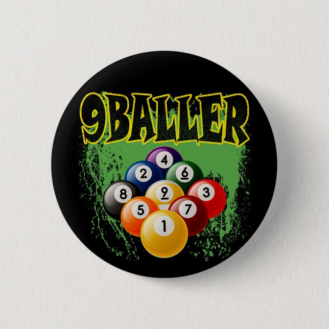 9 BALLER 2 INCH ROUND BUTTON (Front)
