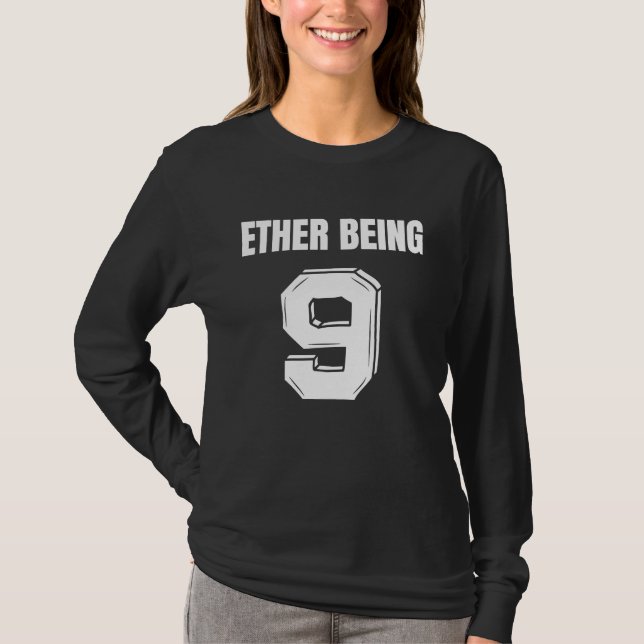 9 Ether Being T-Shirt (Front)