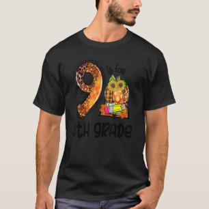 9 Is For 9th Grade Leopard Pumpkin Teacher Fall Th T-Shirt