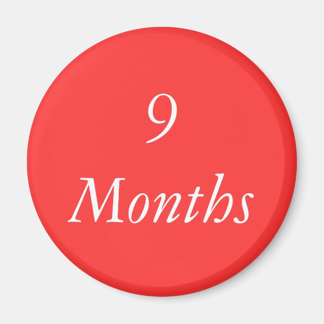 9 Months Chip Magnet (Front)