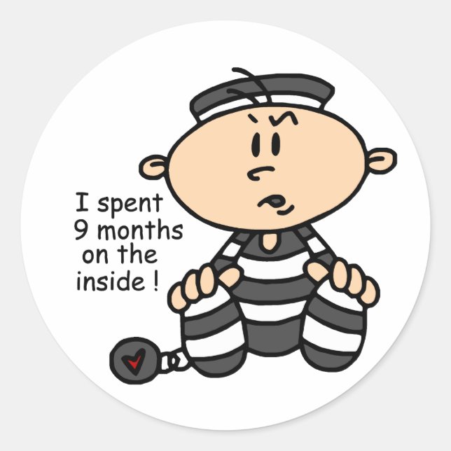 9 Months On The Inside Baby Prisoner Classic Round Sticker (Front)