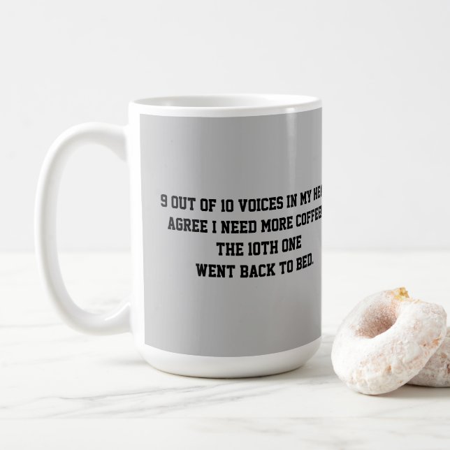 9 voix sur 10 dans ma tête COFFEE MUG (Avec donut)