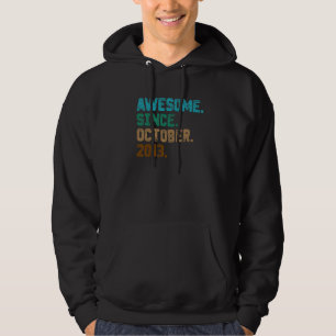 9 Year Old Awesome Since October 2013 9th Birthda Hoodie