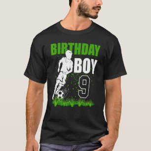 9 Year Old Soccer Birthday Party Theme 9th  For Bo T-Shirt