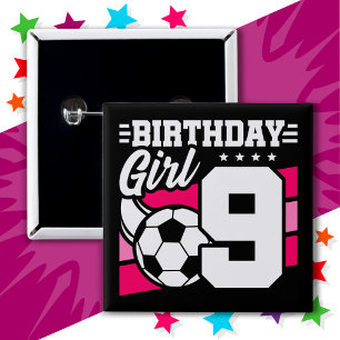 9 Year Old Soccer Football Party 9th Birthday Girl 2 Inch Square Button