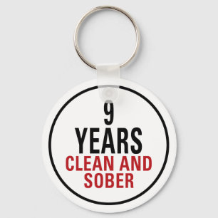 9 Years Clean and Sober Keychain
