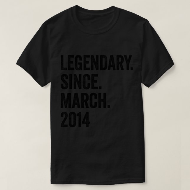 9 Years Legendary Since March 2014 9th Birthday T-Shirt (Design Front)