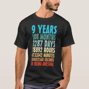9 Years Of Being Awesome 108 Months 9th Birthday 9 T-Shirt