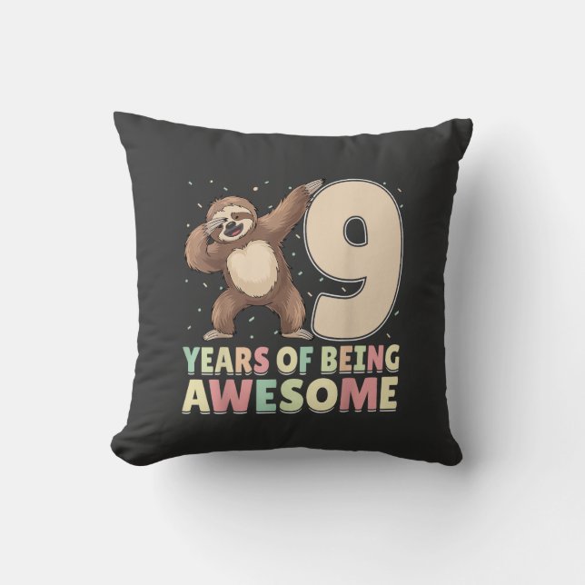 9 Years Of Being Awesome Dabbing Sloth 9th Birthda Throw Pillow (Front)