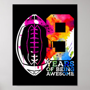 9 Years Of Being Awesome Football 9th Birthday Poster