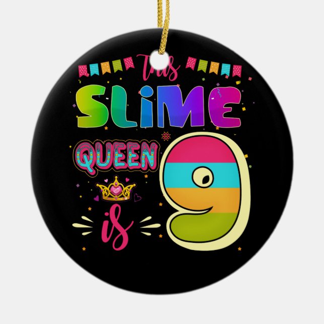 9 Years Old 9th Birthday Slime Queen Girl Party Ceramic Ornament (Front)