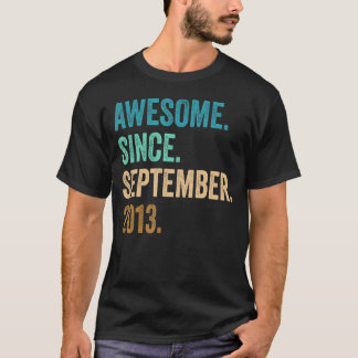 9 Years Old Awesome Since September 2013 9th Birth T-Shirt