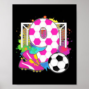 9 Years Old Birthday Girl 9th Birthday Soccer Them Poster