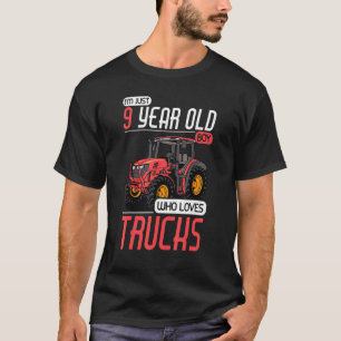 9 Years Old Boy Who Loves Trucks Tractor 9th Birth T-Shirt