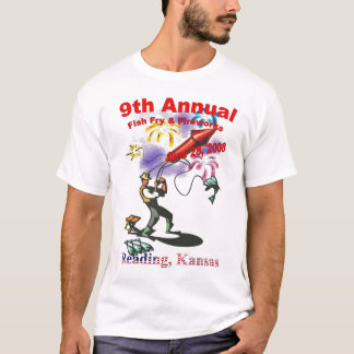 9th Annual Fish Fry & Fireworks3 T-Shirt