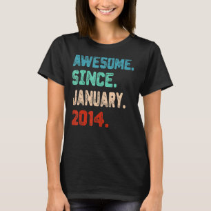 9th Birthday  Awesome Since January 2014 9 Years O T-Shirt