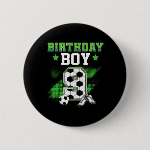 9th Birthday Boy Soccer 9 Year Old Sport 9yr Boys 2 Inch Round Button
