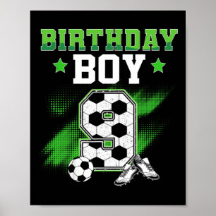 9th Birthday Boy Soccer 9 Year Old Sport 9yr Boys  Poster