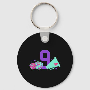 9th Birthday Cheer Girl Nine Year Old Cheerleader  Keychain